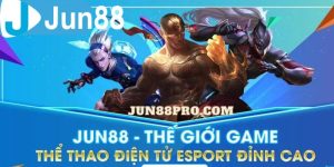 sản phẩm e-sport tại jun88