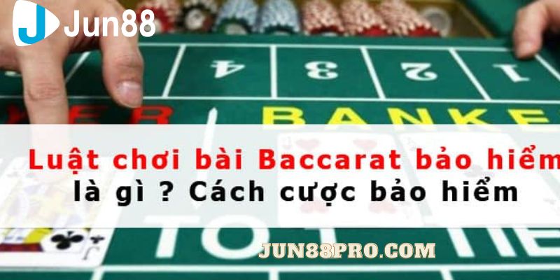 bảo hiểm baccarat