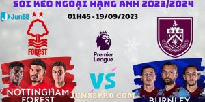 soi kèo Nottingham vs Burnley ngày 19-9