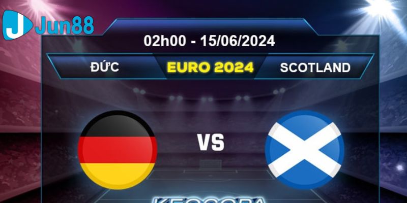 soi kèo Đức vs Scotland